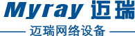 Ningbo Myray Network Equipment Co., Ltd.